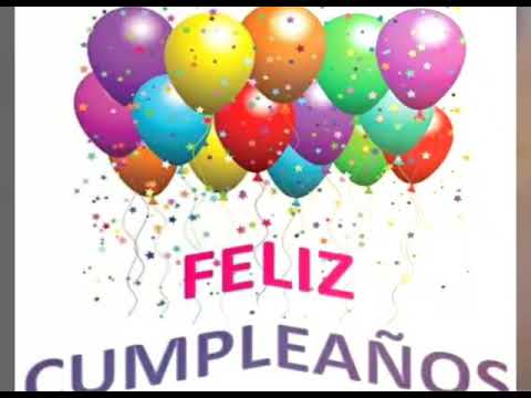 Feliz cumpleaños - YouTube