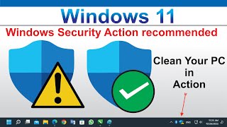 Windows 11 Security action Recommended clear Yellow Triangle sign remove , by Amjad Graphics screenshot 5