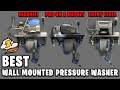 Wall mounted  pressure washer set up for every budget