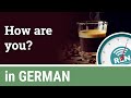 How to ask "how are you?" in German - One Minute German Lesson 9