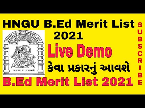 HNGU B.Ed Merit List 2021_કેવું આવશે Merit List Live Demo B.Ed Live Demo 2021 કેવી રીતે તપાસવું