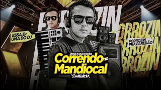 MANDIOCAL - Sandro Lucio - PISEIRO - DJ WilliaMix