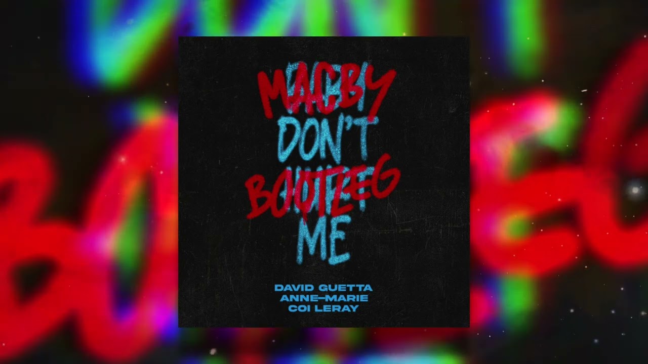 David Guetta Gandeng Anne-Marie dan Coi Leray dalam Single 'Baby Don't Hurt  Me' - Creative Disc