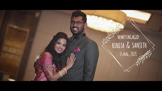 Cinematic Engagement | Rinita & Sanjith | 15 Aug '21