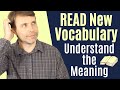 How to Read New Vocabulary & Understand the Meaning 📖