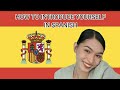 HOW TO INTRODUCE YOURSELF IN SPANISH SIMPLE SPANISH INTRODUCTION HOW TO INTRODUCE YOURSELF IN SPANISH SIMPLE SPANISH INTRODUCTION