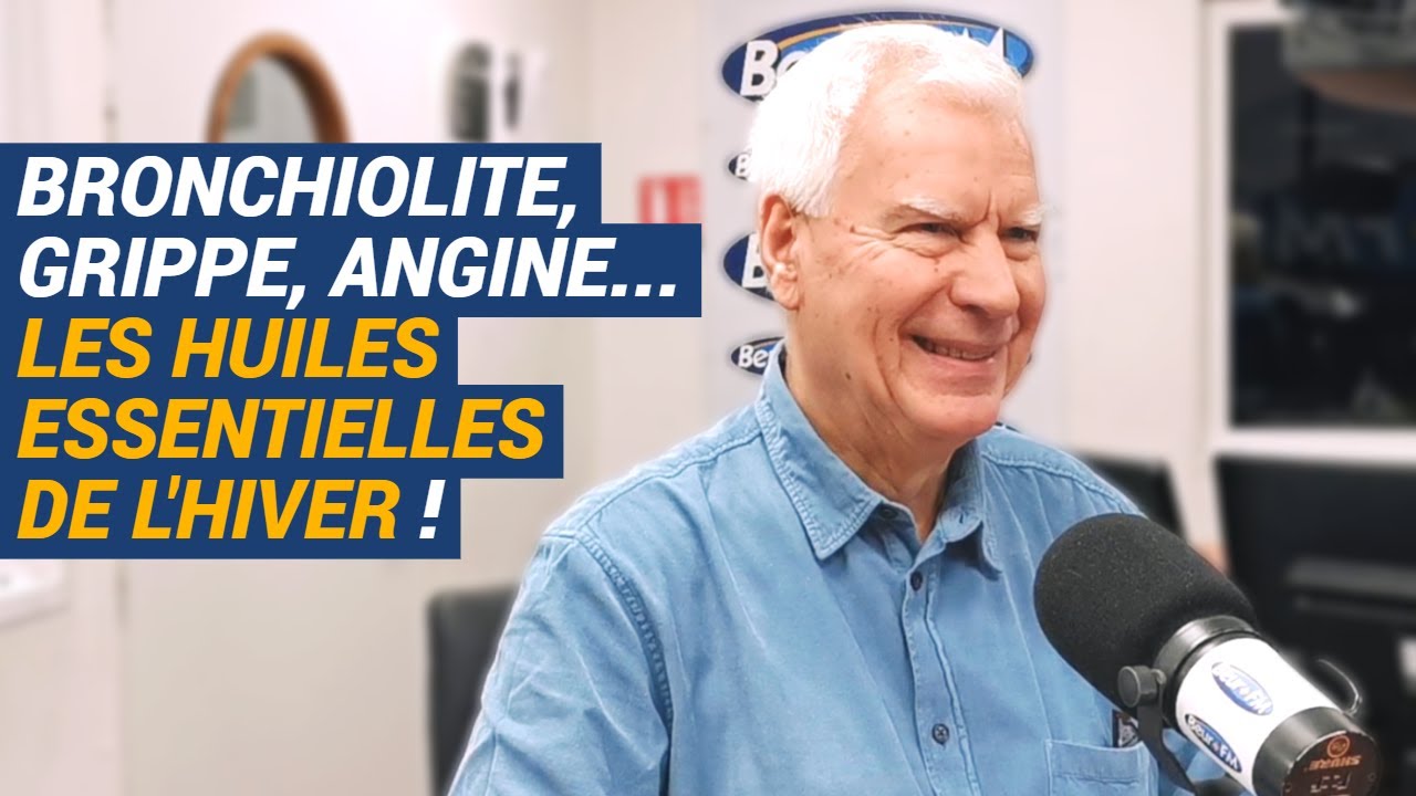 [AVS] Bronchiolite, grippe, angines… les huiles essentielles de l’hiver ! - Dr Philippe Goëb