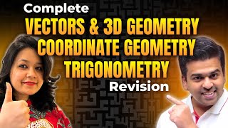 Complete Coordinate Geometry, Vectors & 3D Geometry, Trigonometry Revision | JEE 2025 #jee2025