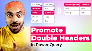 promote double headers in power query | solution