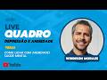 COMO LIDAR COM ANSIEDADE - SAÚDE MENTAL #neurologia #ansiedade #depressão #psicologia