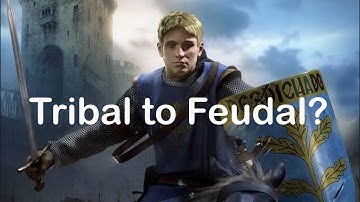 How to Convert Tribal to Feudal Government in CK2