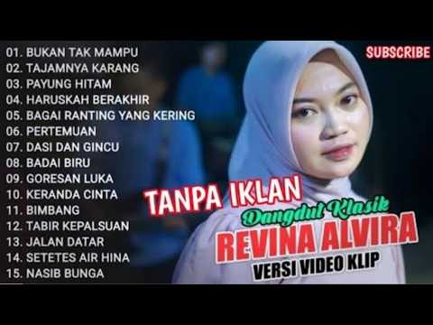 BUKAN TAK MAMPU || REVINA ALVIRA FULL ALBUM TERBARU 2025 | TAJAMNYA KARANG - DANGDUT KLASIK GASENTRA