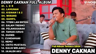 LAGU JAWA TERBARU 2024 | DENNY CAKNAN - LANGGENG DAYANING RASA 'LDR' FULL ALBUM TERBARU 2024