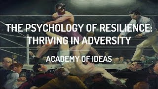 The Psychology Of Resilience Thriving In Adversity