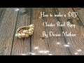 How to Make a DIY Pearl or Crystal Point Cluster Ring By Denise Mathew