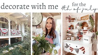 DECORATE WITH ME FOR SUMMER | Patriotic Decor | 4th Of July Decor Cottage Home