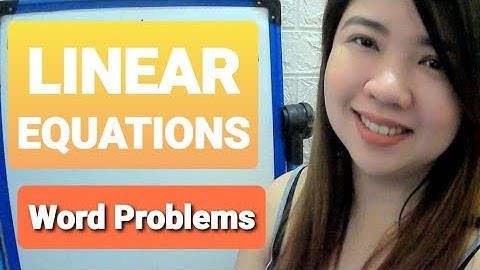 Word Problems involving System of Linear Equations in 2 Variables | MATH Tutorials