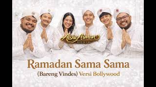 RAMADAN SAMA SAMA (BARENG VINDES) I BOLLYWOOD VERSION I HINDI COVER
