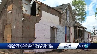 Iowa family asks for help after EF-3 tornado destroys Villisca home