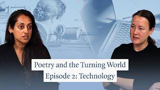 Poetry and the Turning World: Technology