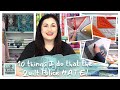 10 Things I Do That the Quilt Police HATE!