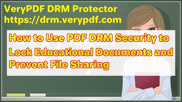 How to Use PDF DRM Security to Lock Educational Documents and Prevent File Sharing