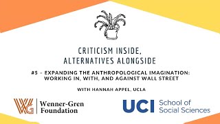 Expanding the Anthropological Imagination: Working in, with, and against Wall Street