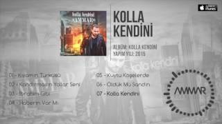 Ammar Acarlıoğlu - Kolla Kendini  Resimi