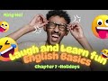 Learn Fun English (Chapter 7)