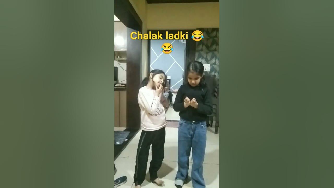 Chalak Ladki funny comedy memes english love siblings chalak-ladki-funny-comedy-memes-english-love-siblings