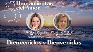 3 Herramientas del Amor | Carmen Gamarra | Pilar Jaramillo