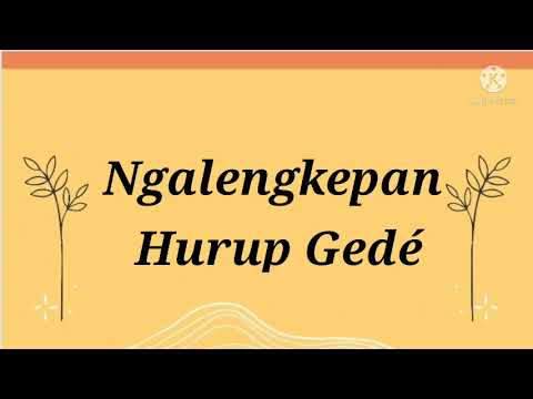 Pangajaran 6 | Nataan Kecap sareng Ngalengkepan Hurup Gedé | Pangrumat Basa Sunda Kelas 1