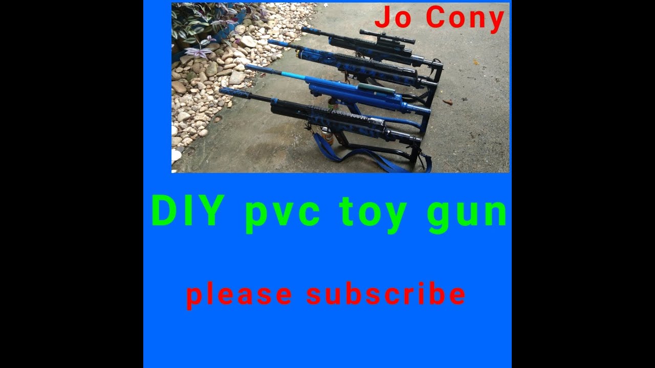 DIY pvc toy gun....toys for the big boys.🙂🙂😁