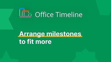 Arrange milestones to fit more on the timescale | Office Timeline
