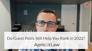 Do Guest Posts Still Help You Rank in 2022?