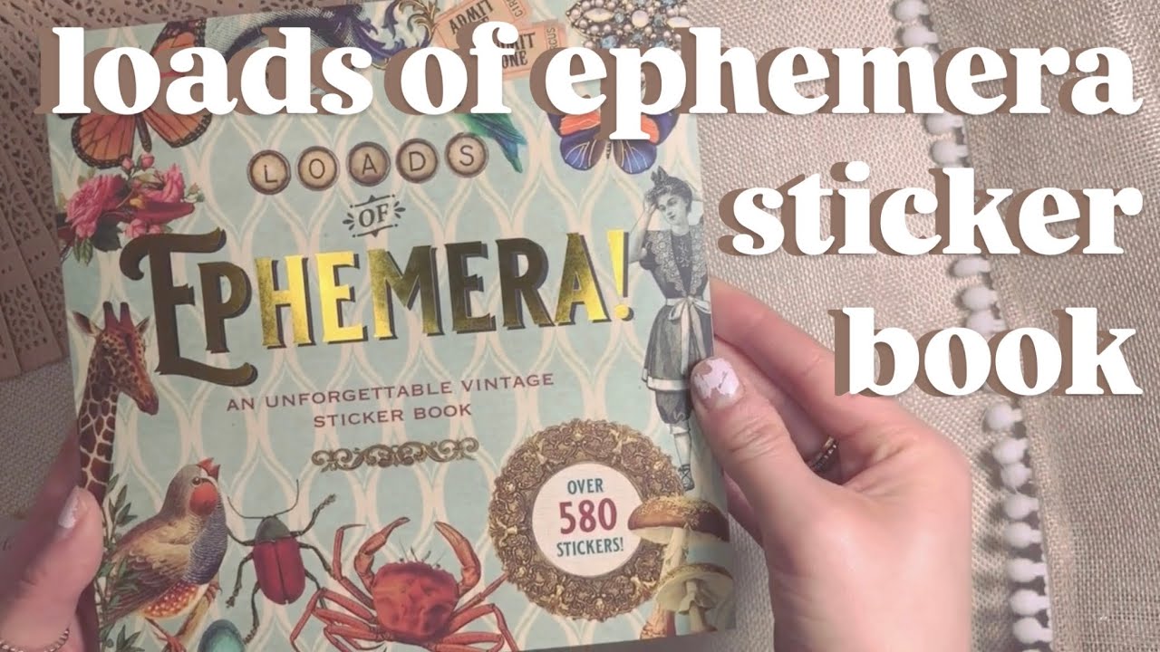 🧚🏻 loads of ephemera sticker book unboxing asmr YouTube