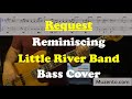 Reminiscing - Little River Band - Bass Cover - Request