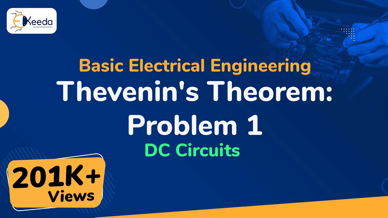 Thevenin's Theorem : Problem 1 - DC Circuits - Basic Electrical ...