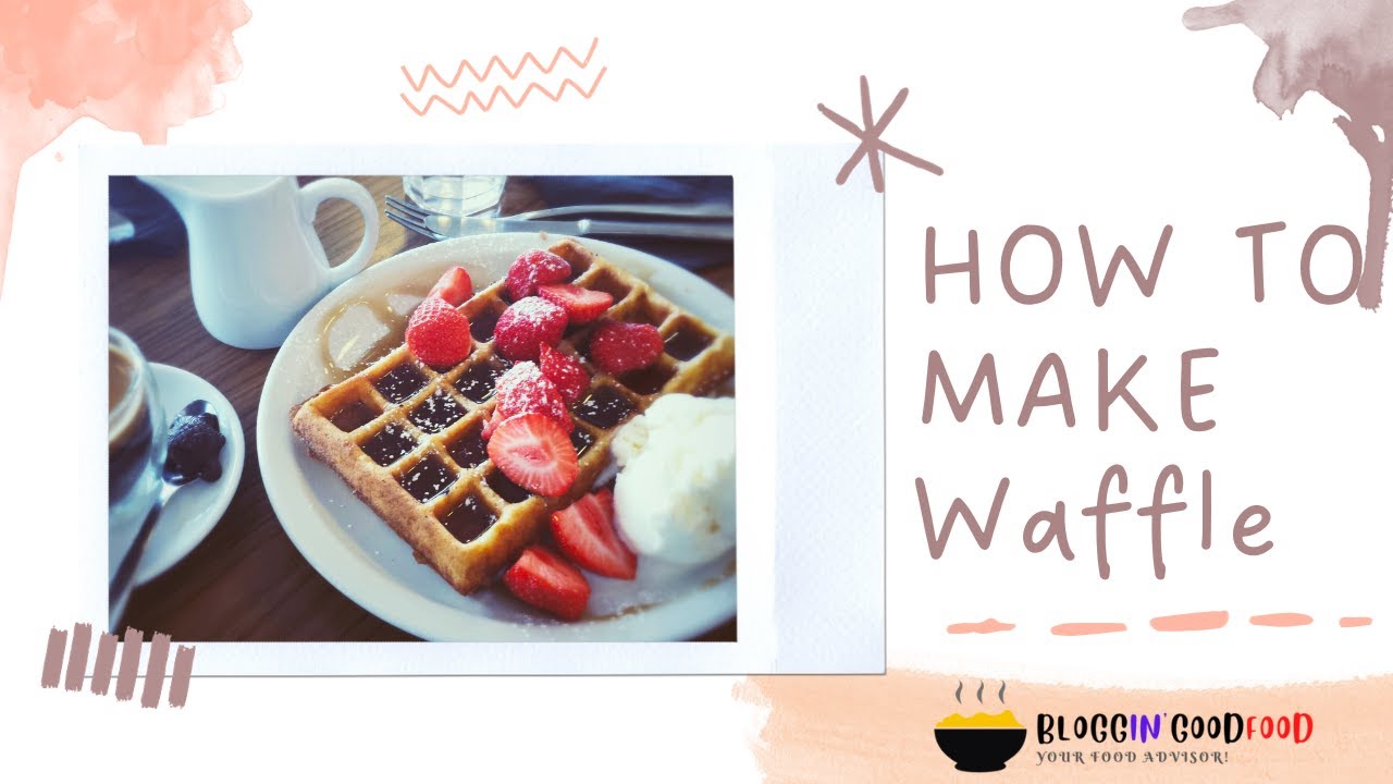 How to Make Waffles at Home Perfect Homemade Waffles YouTube