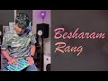 Besharam Rang - GeoShred Cover