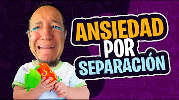 ¿Pueden los bebés sentir ansiedad por separación?