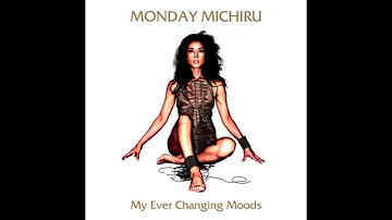 Monday Michiru - I'm Gonna Love You Just A Little More Babe
