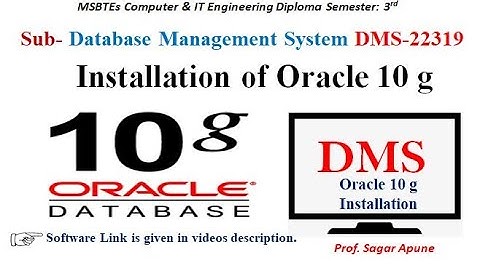 DMS | Installation of Oracle 10 g in Marathi | Database Management System 22319 | MSBTE