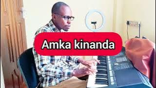 AMKA EWE KINANDA | Ewe Mungu Mungu wangu