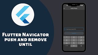 got stuck? Flutter Navigator push and remove until will help you