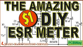 Build This AMAZING $1 DIY ESR Meter Project!