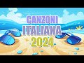 Canzoni Italiane 2024 🏄Le Migliori Canzoni di SANREMO 2024 🌞 Mix SANREMO 2024 🏄 Hit Del Momento 2024
