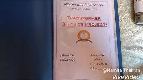 Transformer. Physics investigatory project. Class-12