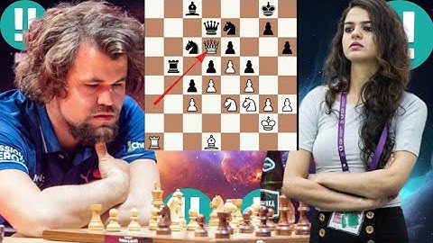 Fantastic chess game. Magnus Carlsen vs Tania Sachdev 4
