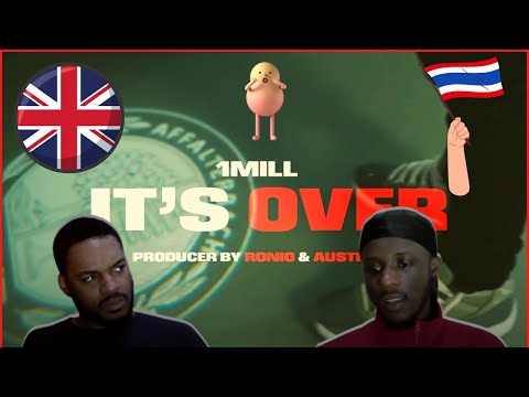 UK REACT TO 1MILL - ITS OVER (THAI RAP) 😲😭😢
